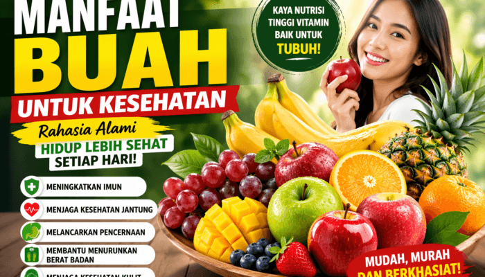 Manfaat Buah untuk Kesehatan: Rahasia Alami Hidup Lebih Sehat Setiap Hari