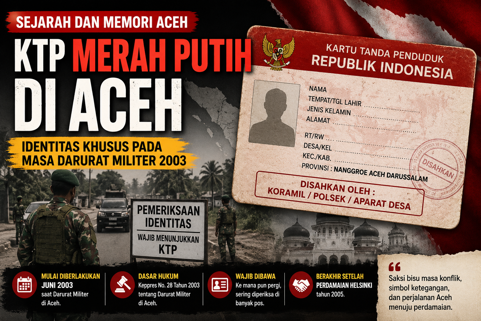 Sejarah KTP Merah Putih di Aceh